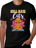 Still Hate Cats Yoga Dog Graphic T-Shirt