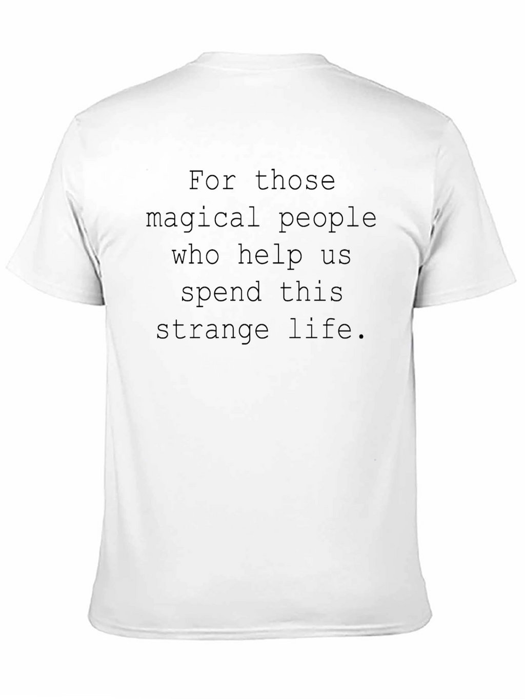 Magical People T-Shirt - Inspiring Graphic Tee