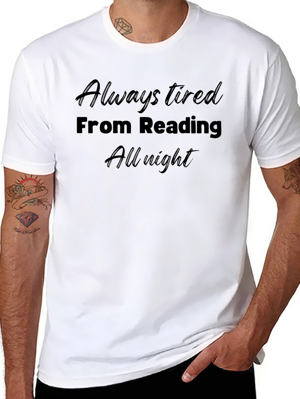 Always Tired From Reading T-Shirt