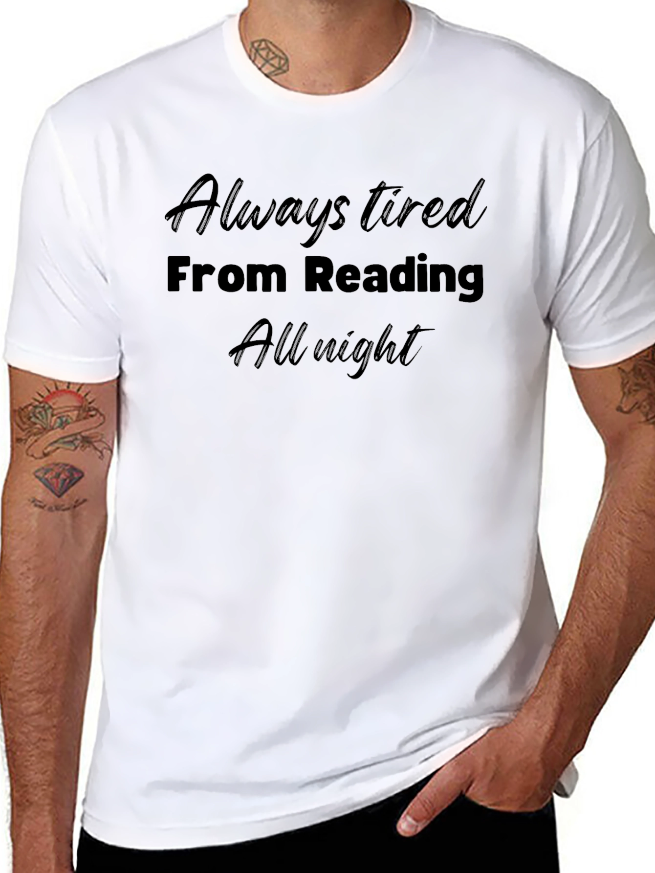 Always Tired From Reading T-Shirt