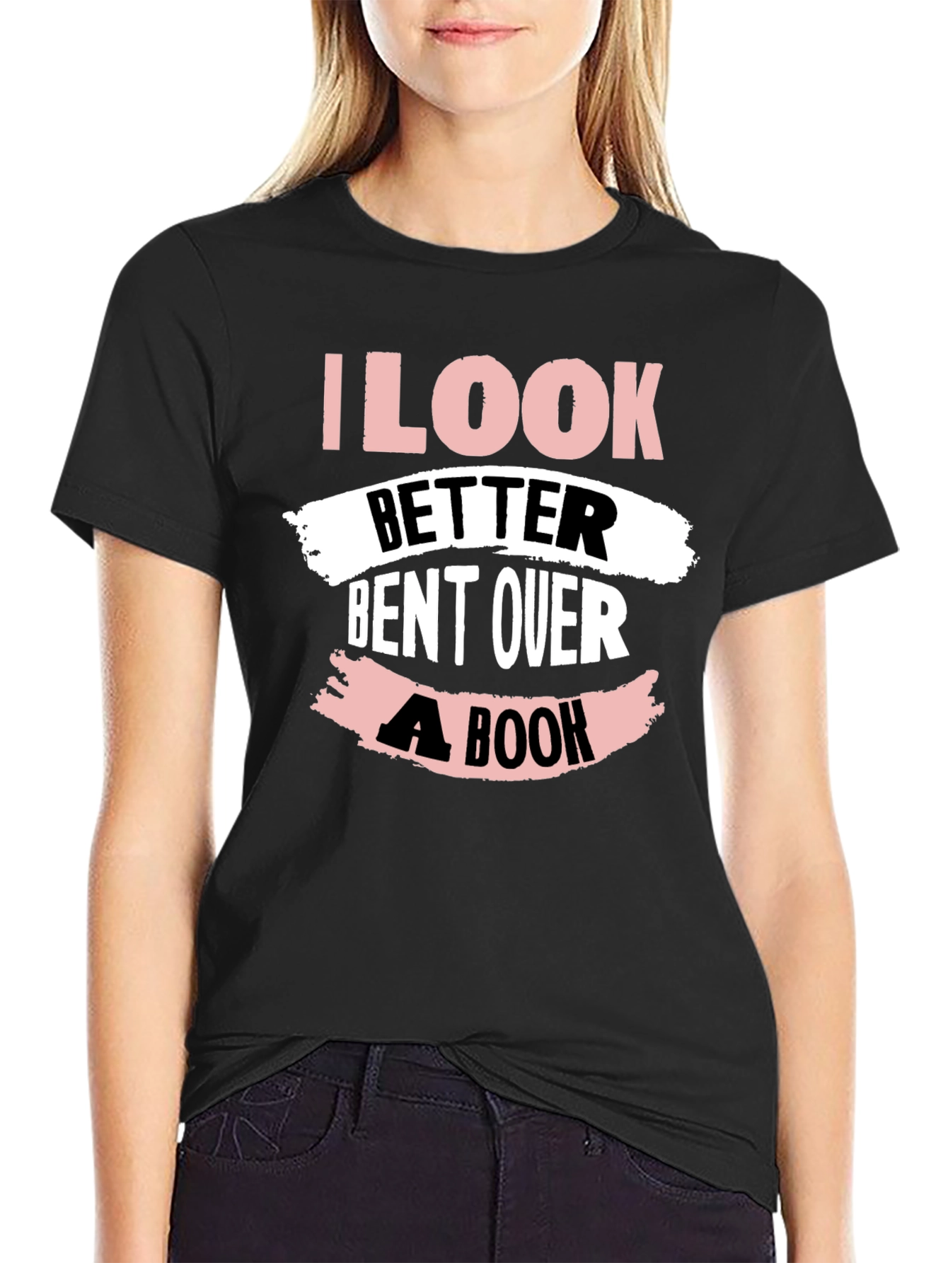 I Look Better Bent Over A Book T-Shirt