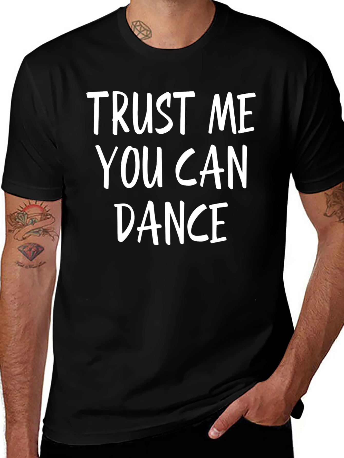 Trust Me You Can Dance Graphic Tee