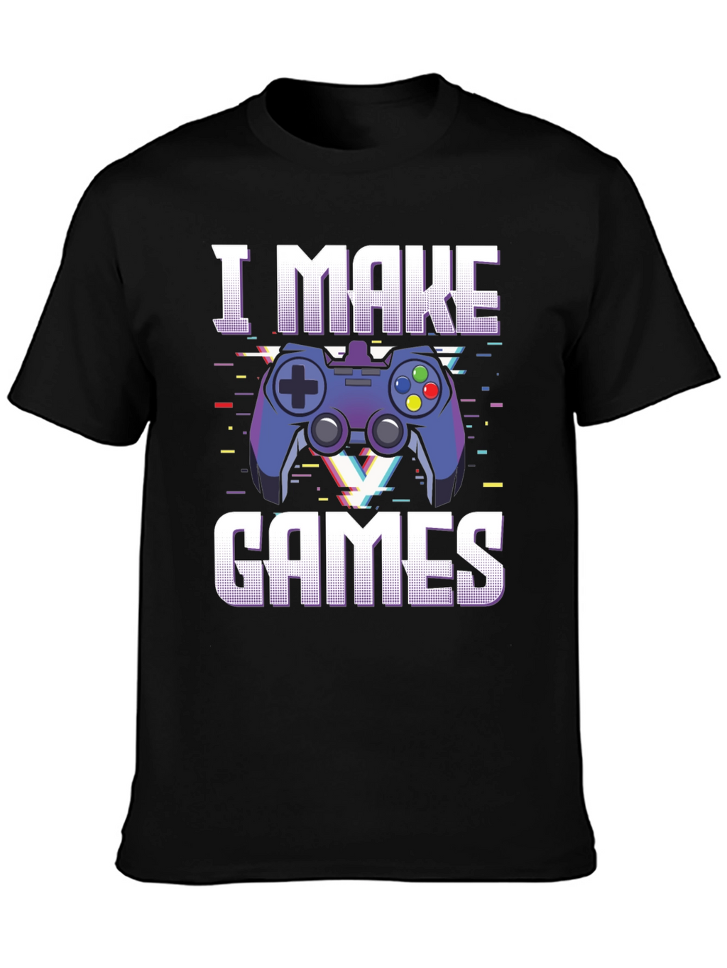 I Make Games T-Shirt - Gamer Graphic Tee