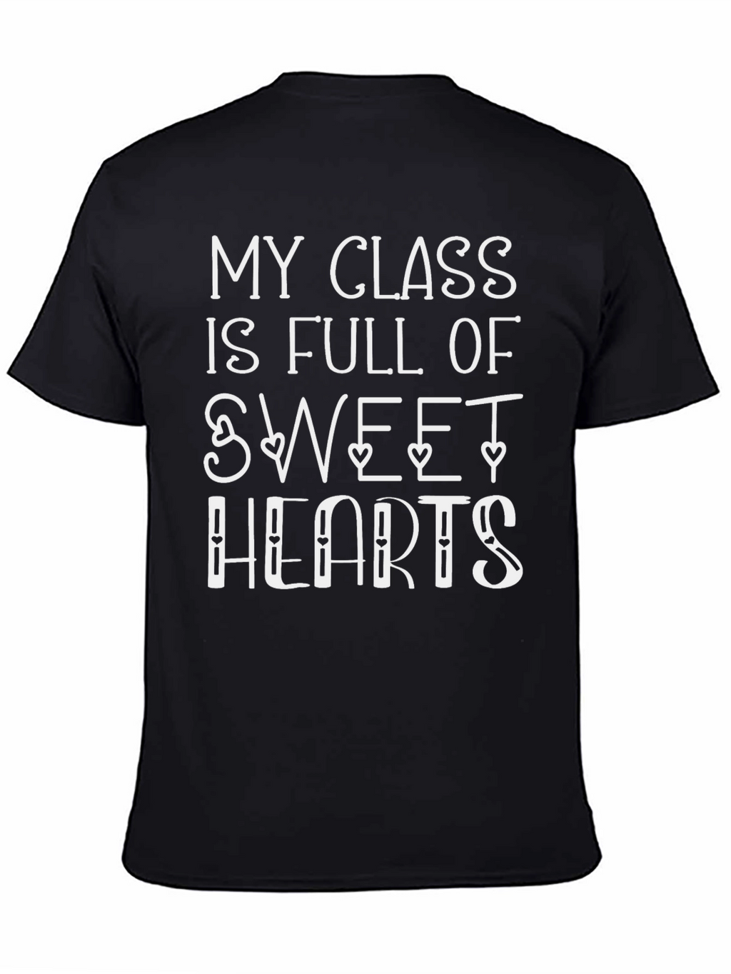 Sweet Hearts Class Teacher T-Shirt