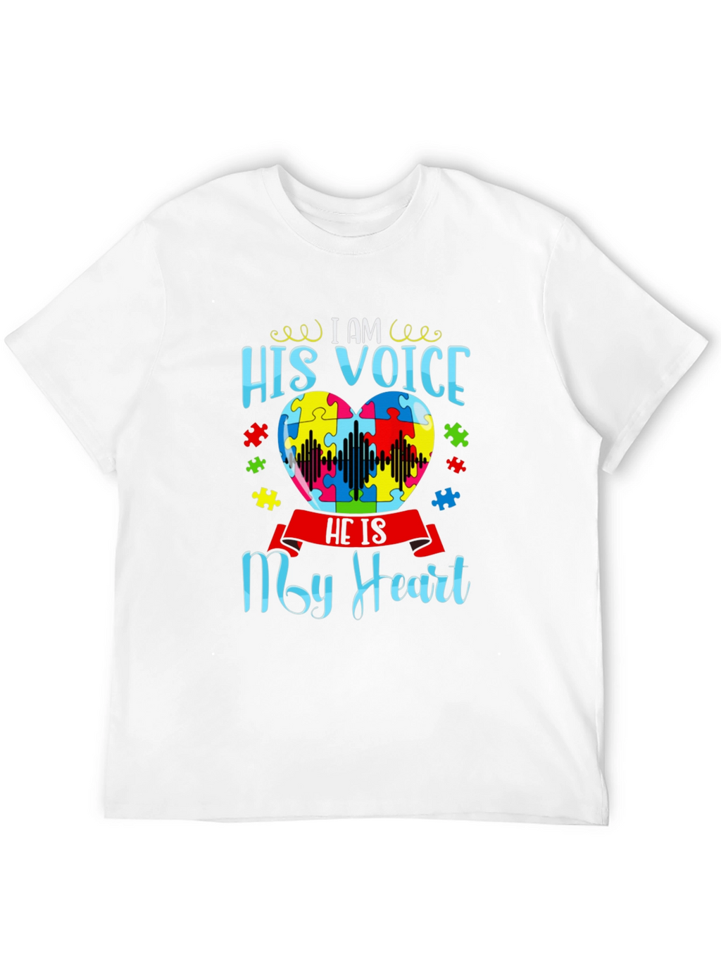 Autism Awareness His Voice My Heart T-Shirt