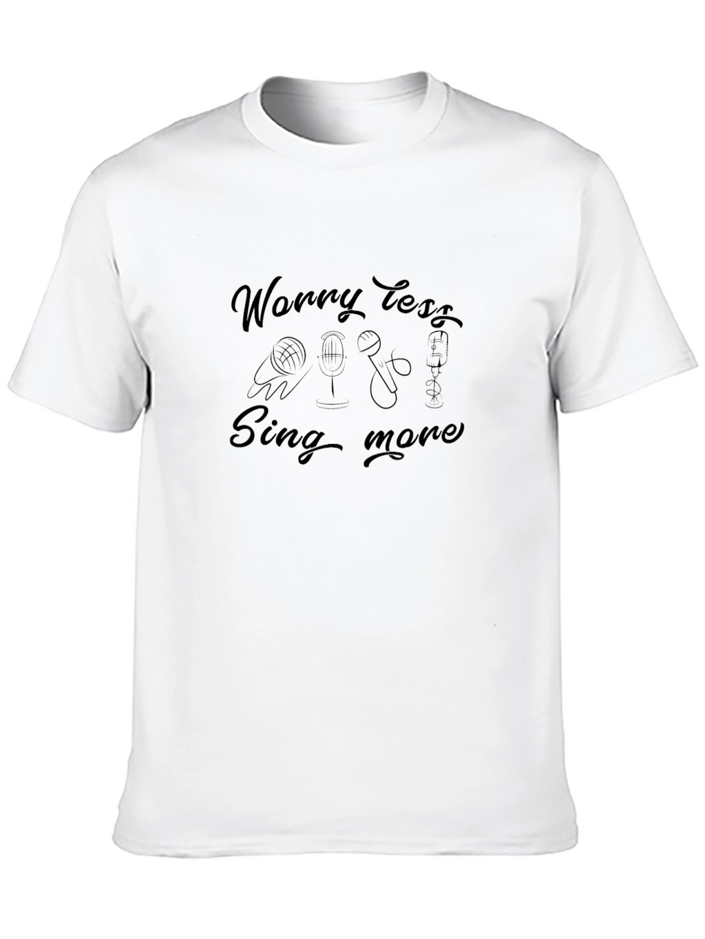 Worry Less Sing More Black Graphic Tee