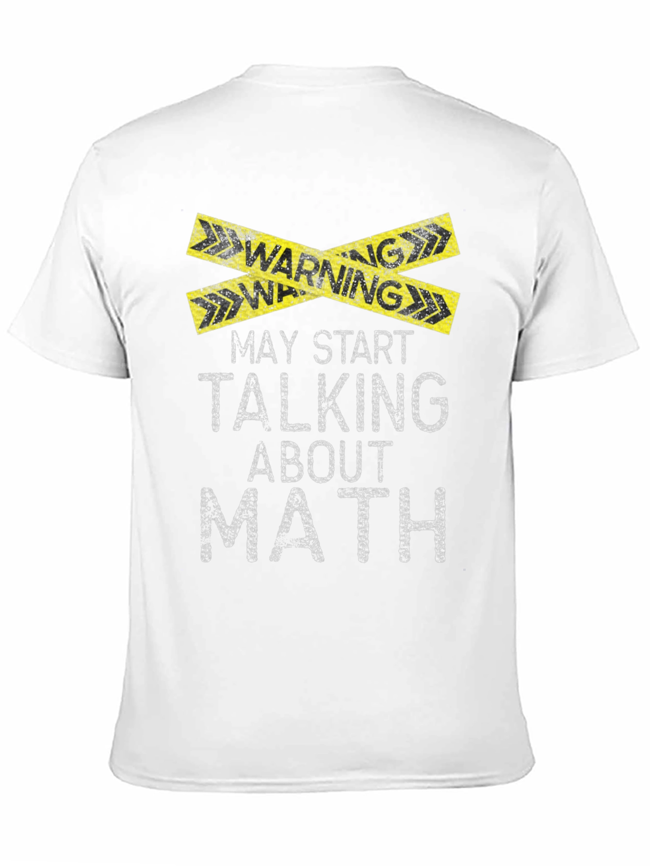 Warning May Talk About Math T-Shirt