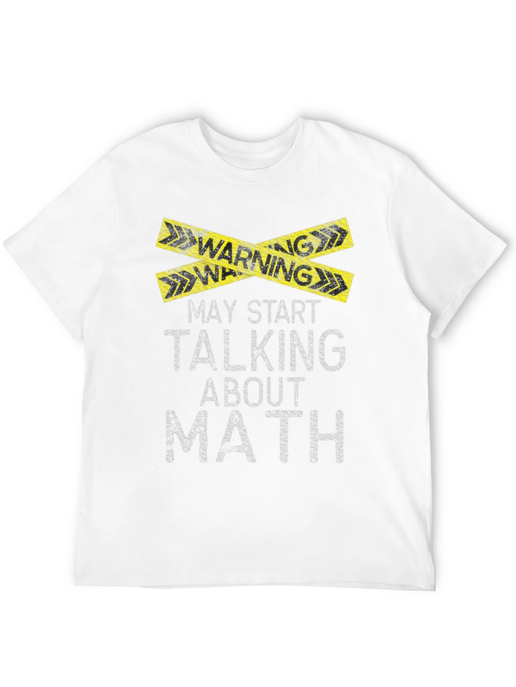 Warning May Talk About Math T-Shirt