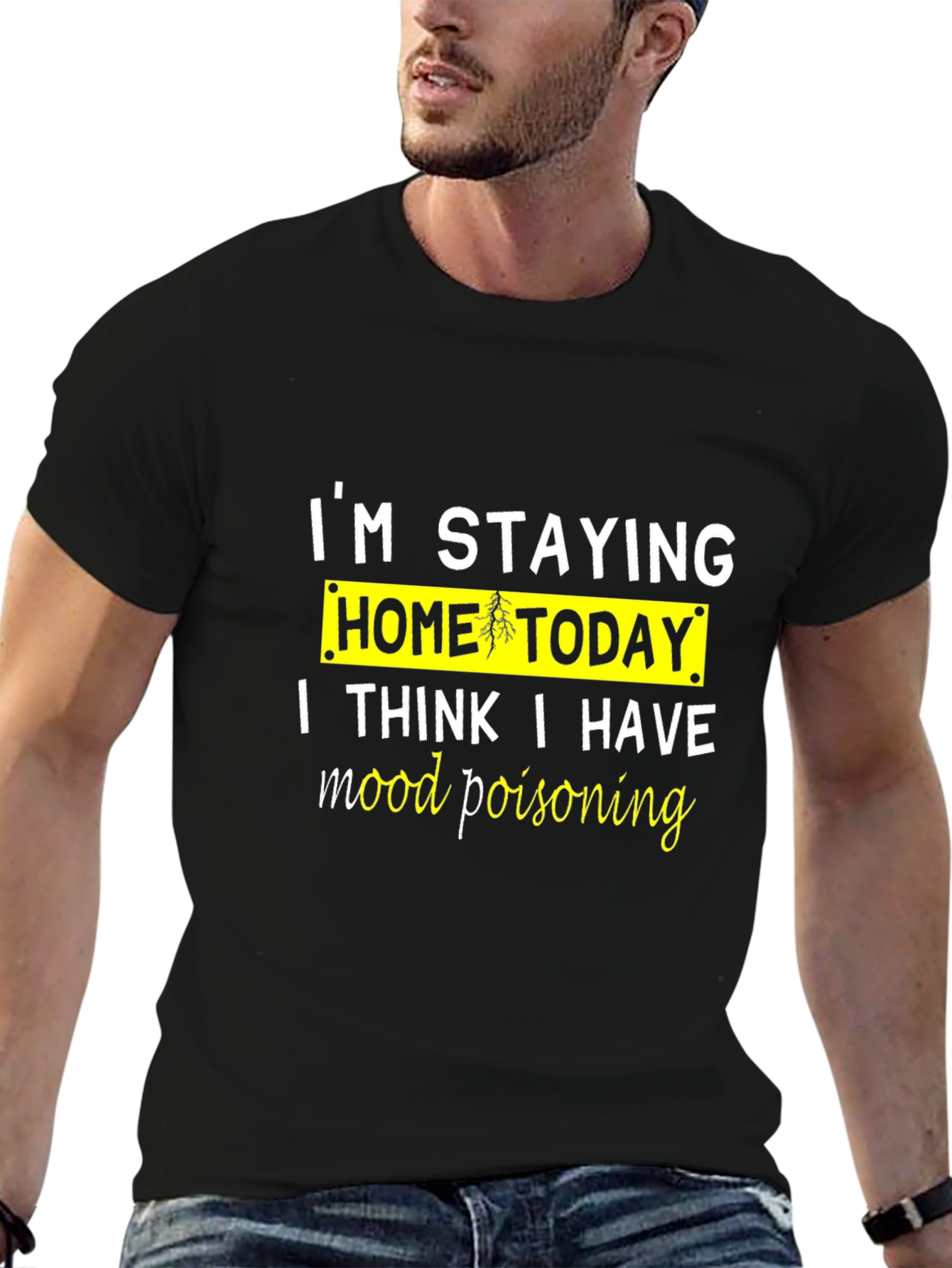 Im Staying Home Today T-Shirt