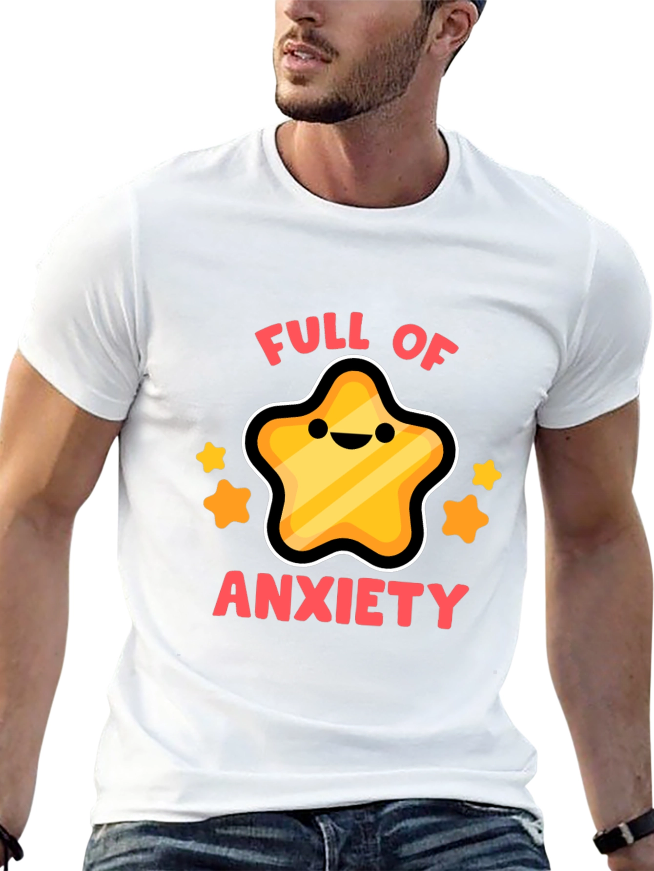 Full of Anxiety Star T-Shirt - Funny Graphic Tee