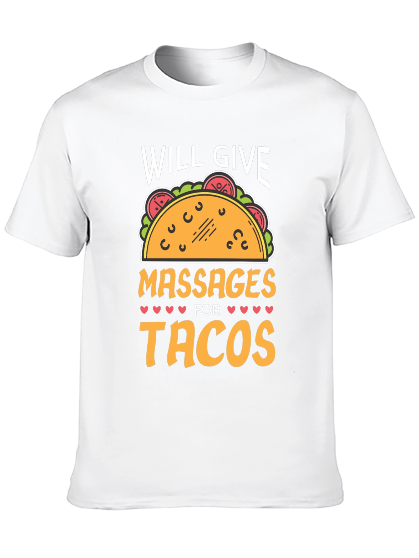 Massages For Tacos Graphic Tee