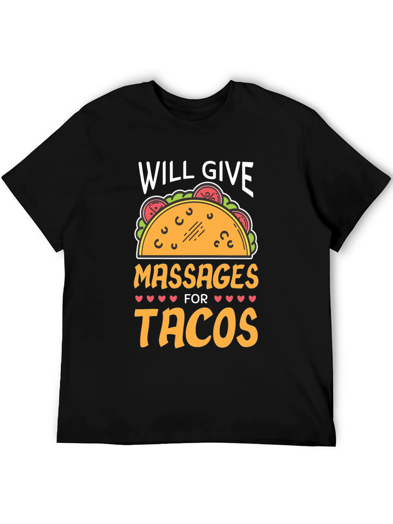 Massages For Tacos Graphic Tee