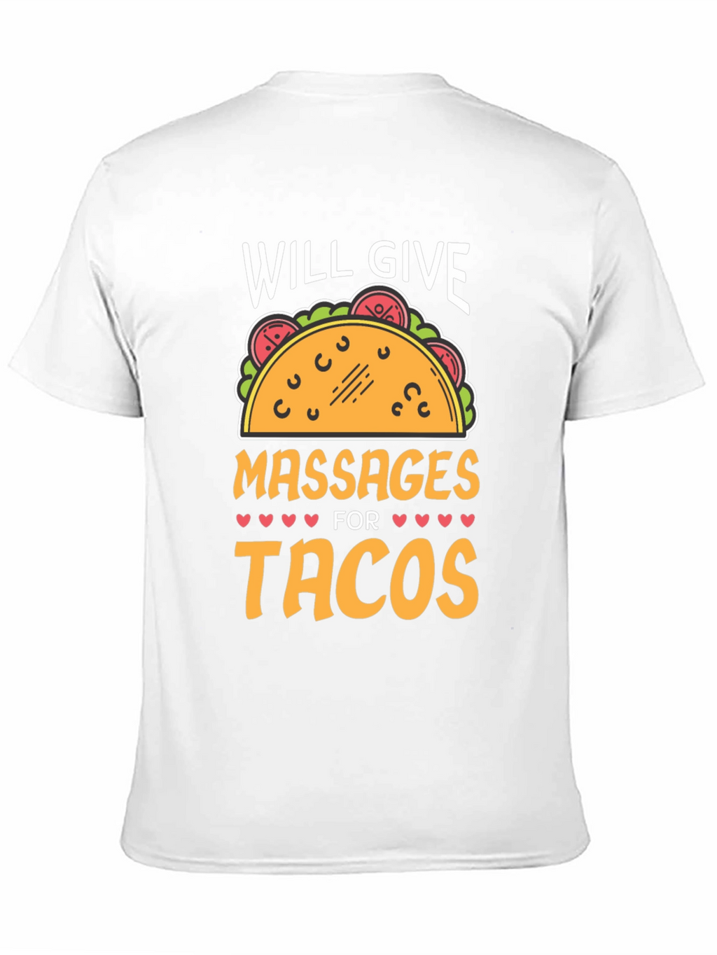 Massages For Tacos Graphic Tee