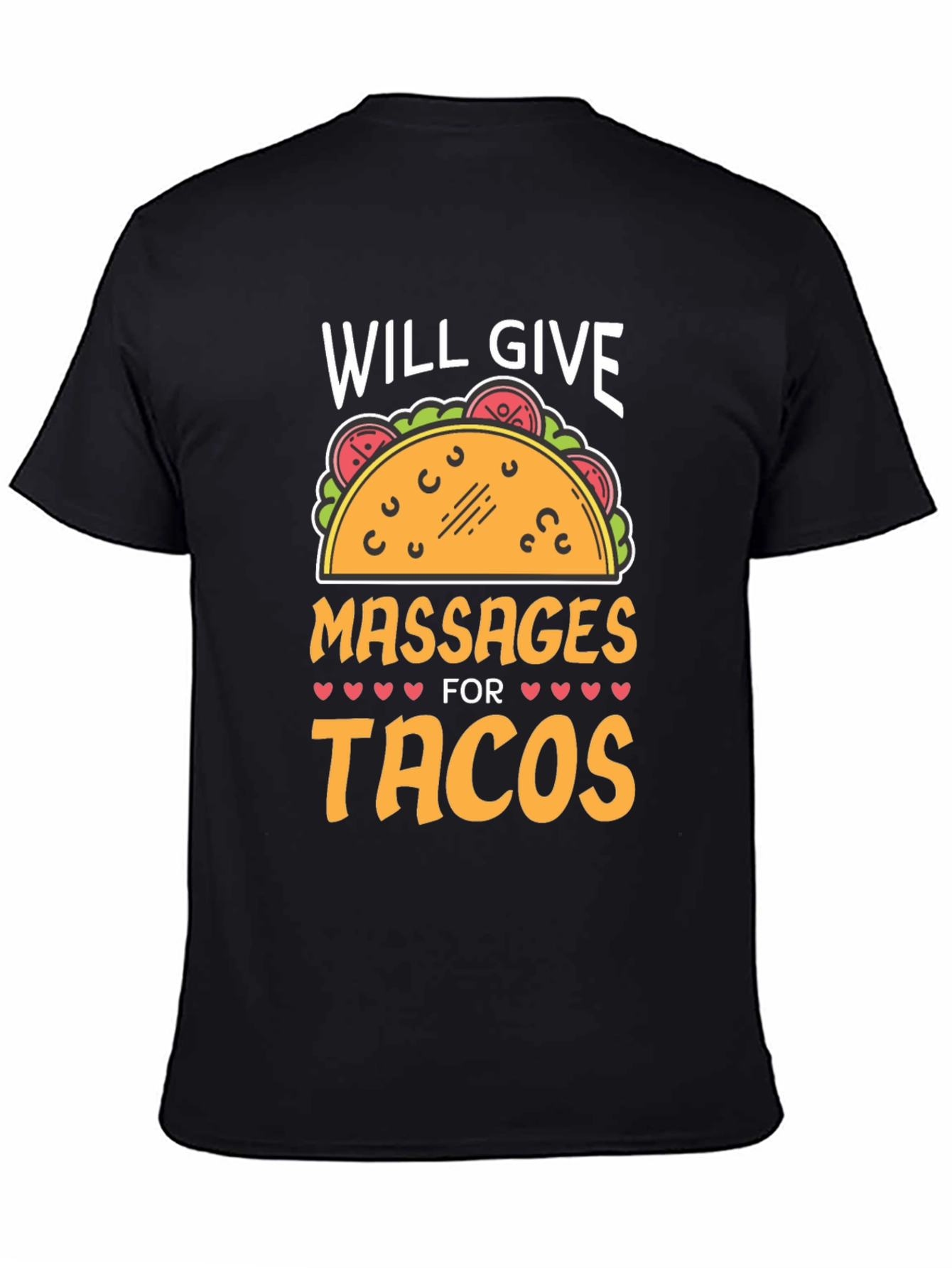 Massages For Tacos Graphic Tee