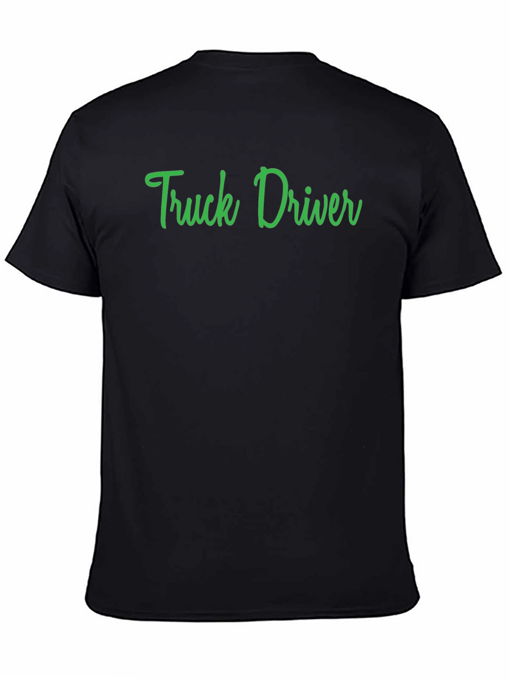Truck Driver T-Shirt - Green Text on Black