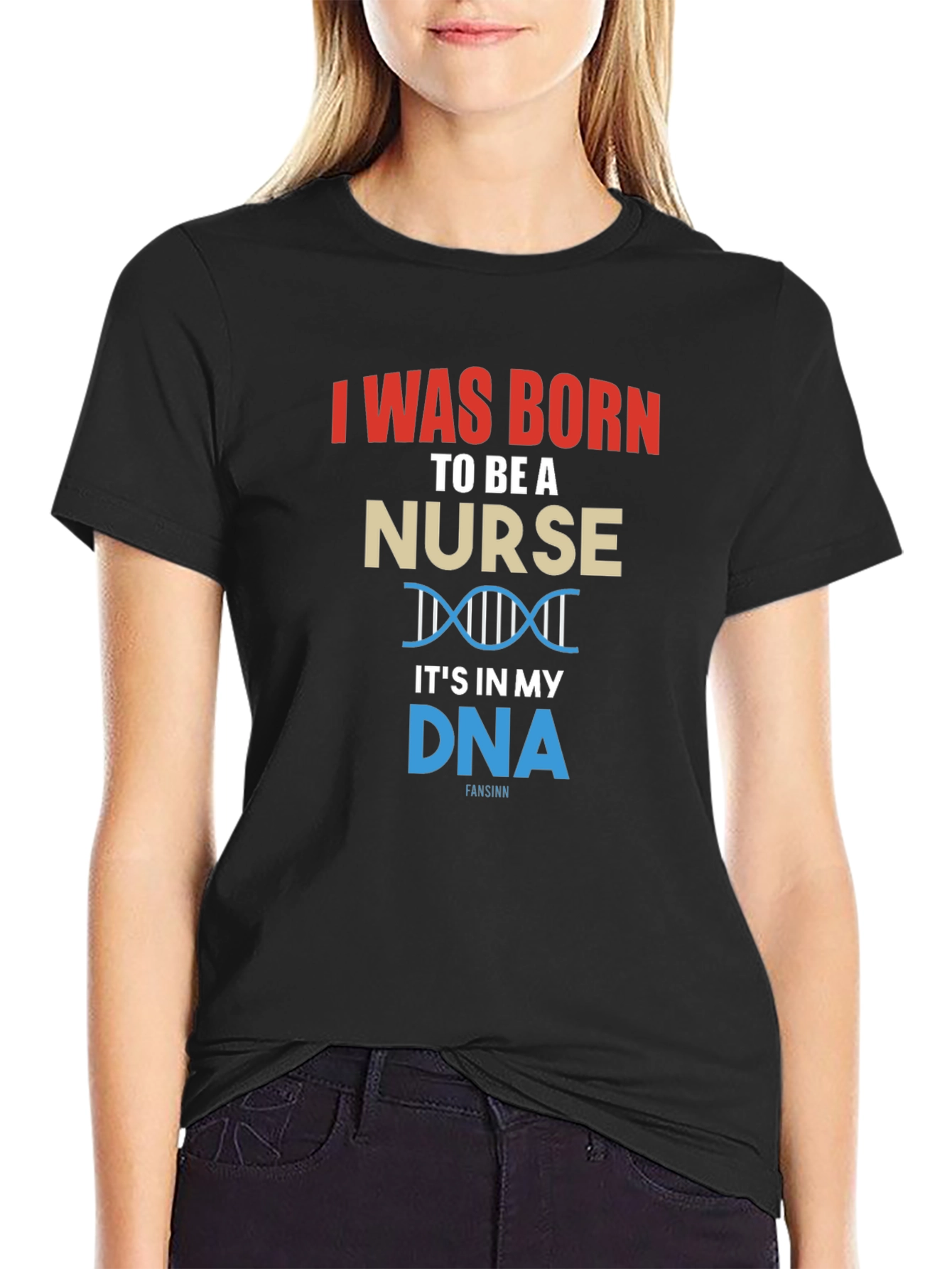 Born to Be A Nurse T-Shirt - DNA Design