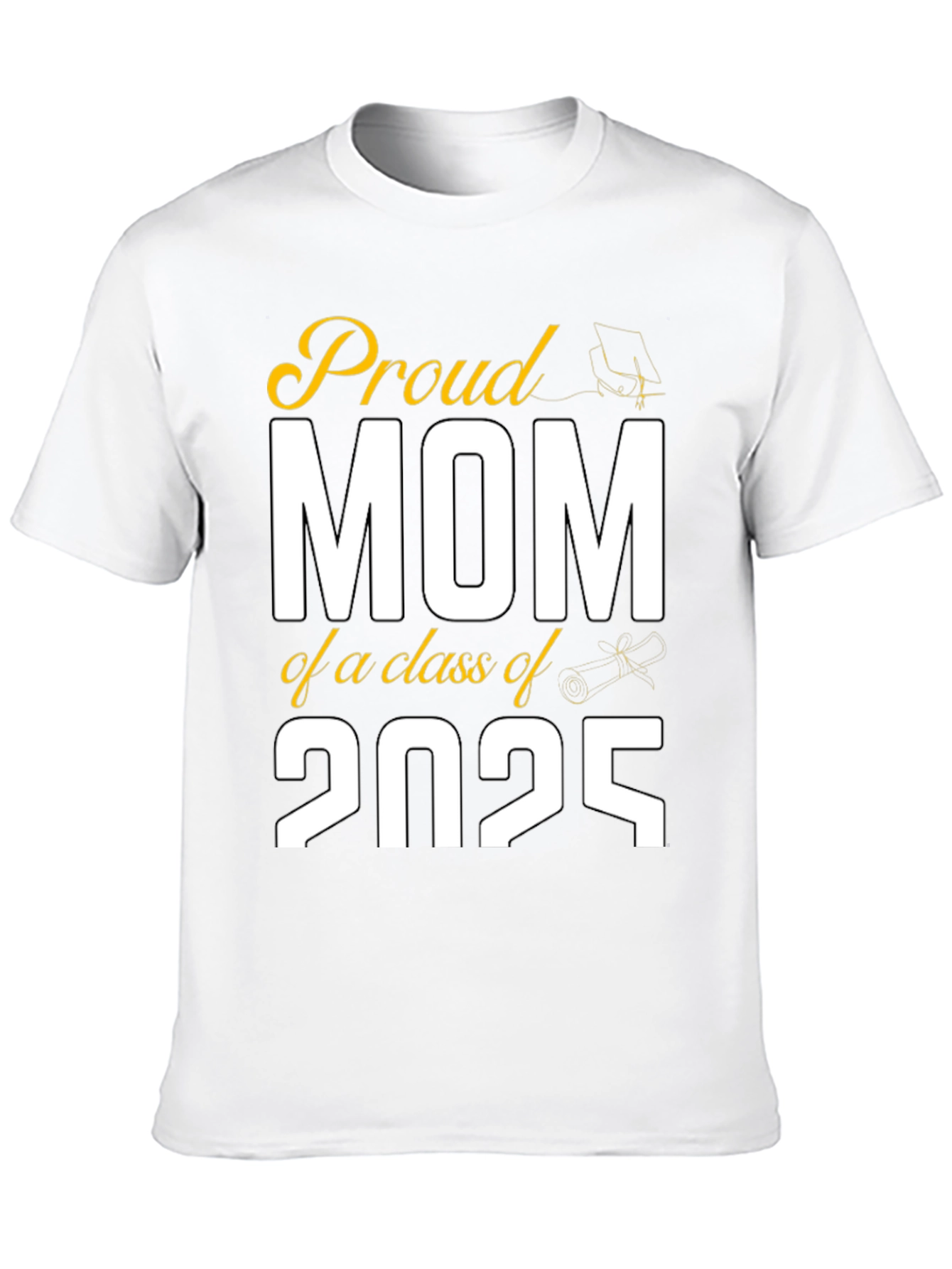 Proud Mom Class of 2025 Graduation T-Shirt