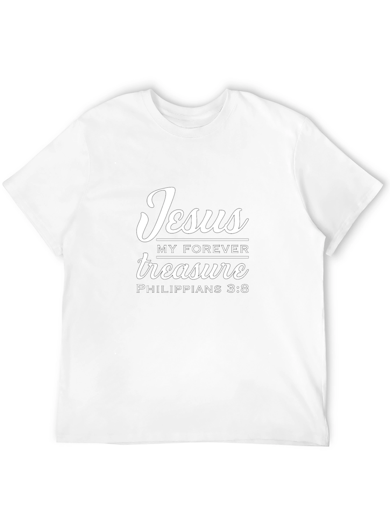 Jesus My Forever Treasure T-Shirt