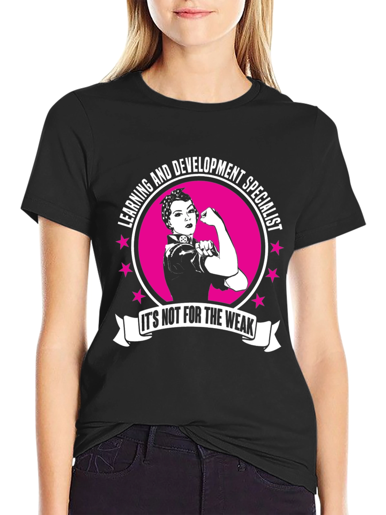 Learning & Development Specialist T-Shirt - Rosie the Riveter