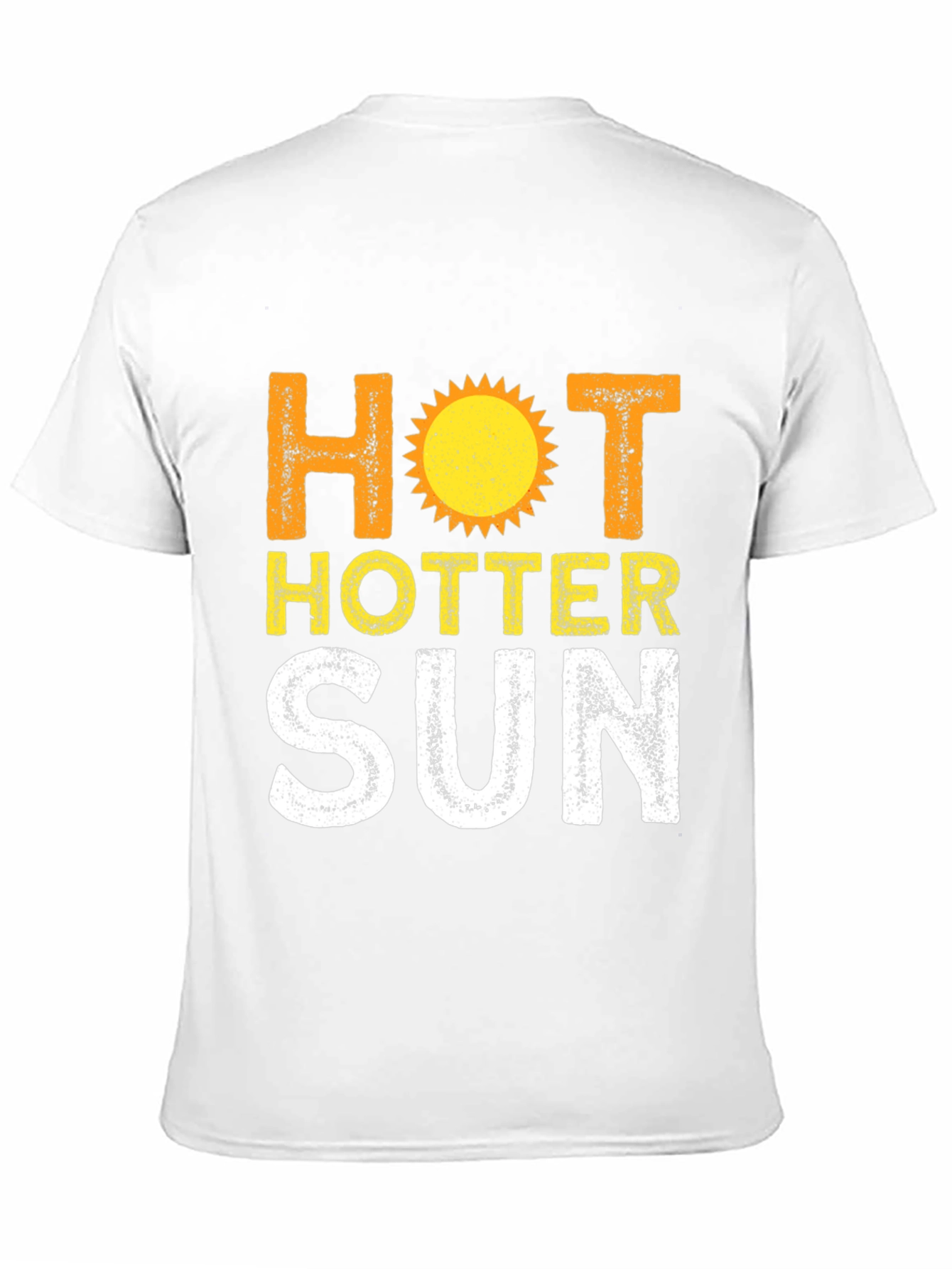 Hotter Sun T-Shirt -  Summer Vibes Tee