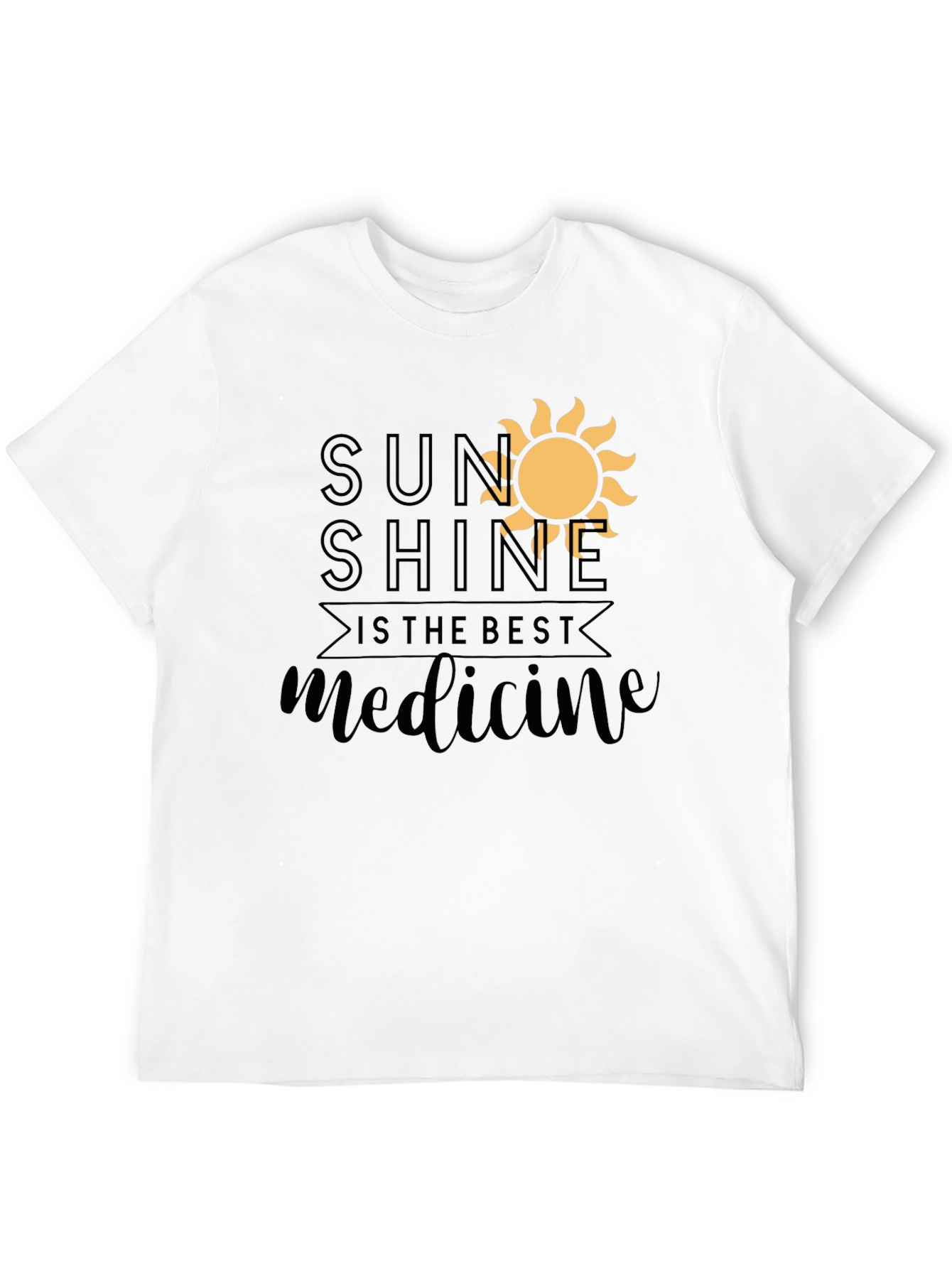 Sunshine is The Best Medicine T-Shirt