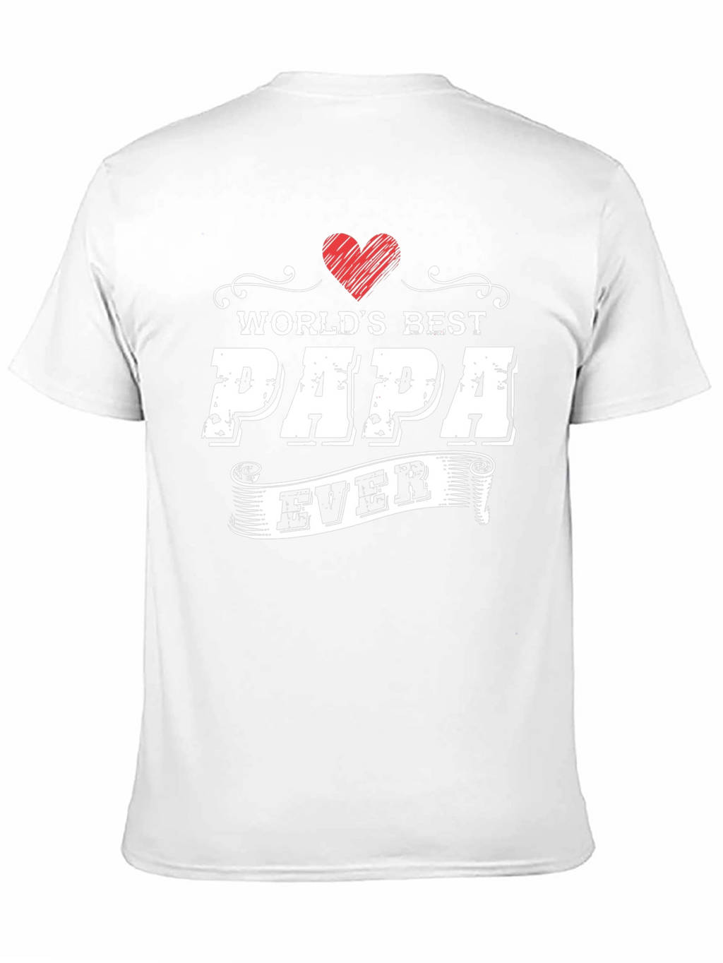 Worlds Best Papa Ever T-Shirt