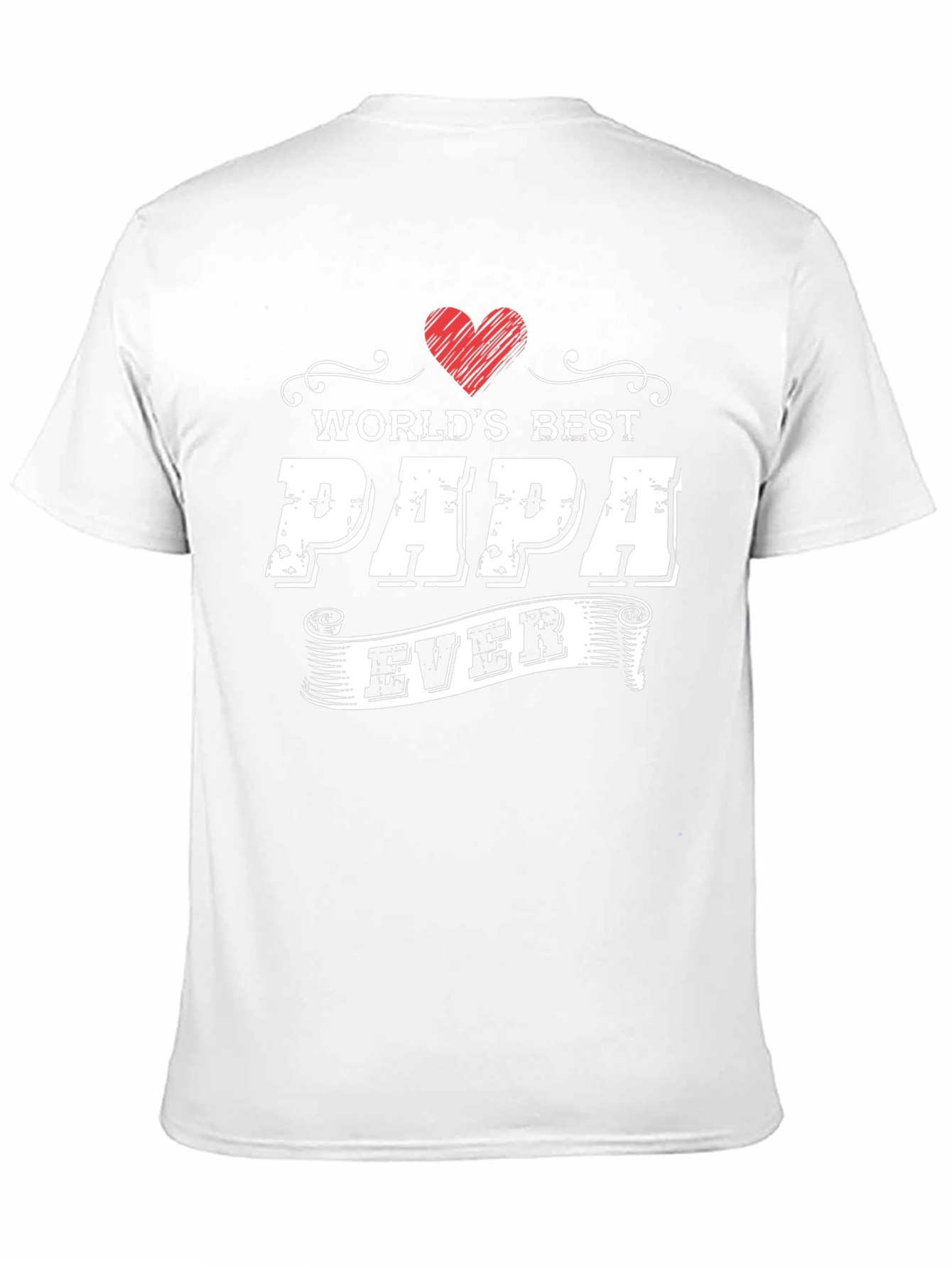 Worlds Best Papa Ever T-Shirt