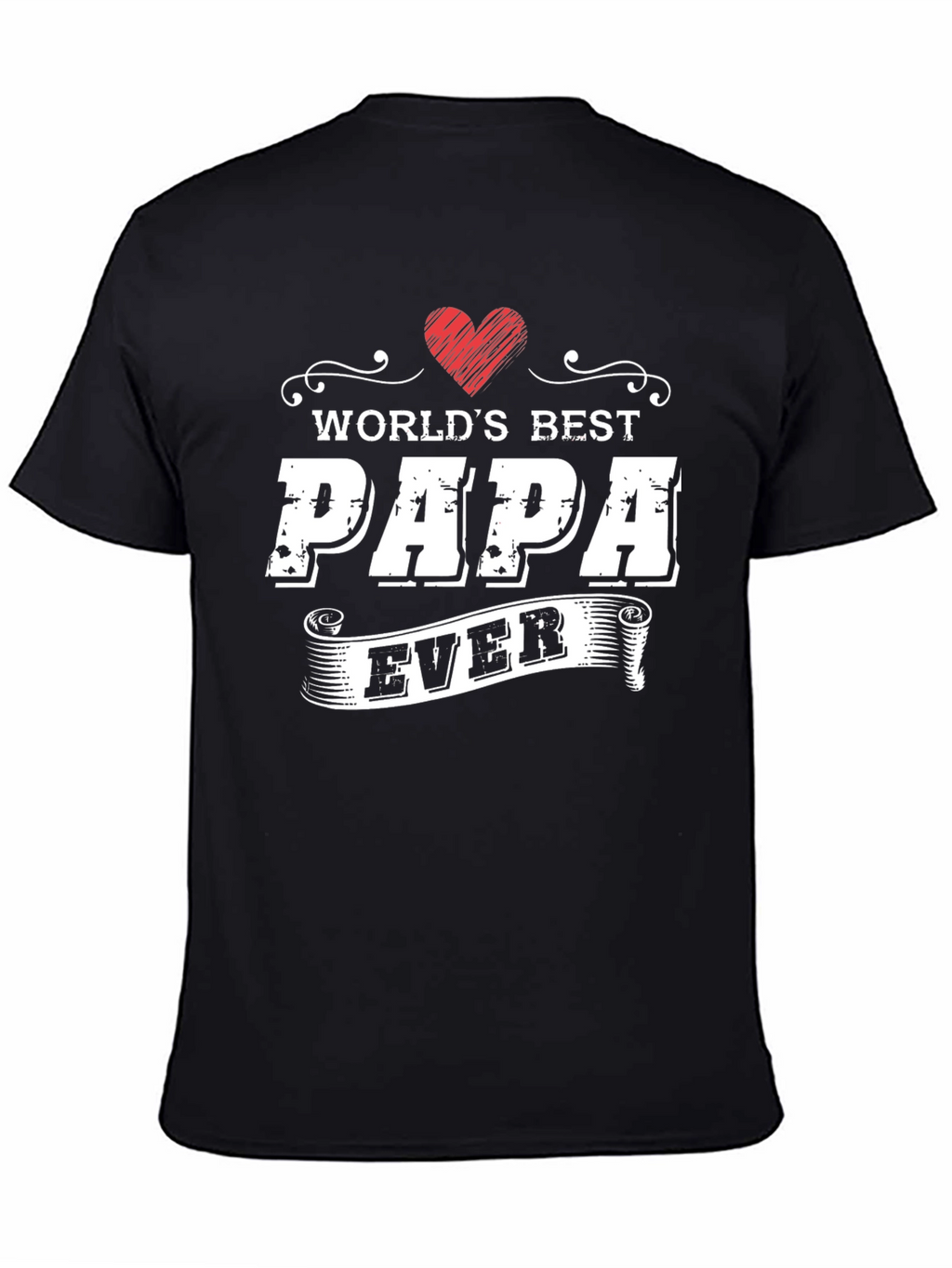 Worlds Best Papa Ever T-Shirt