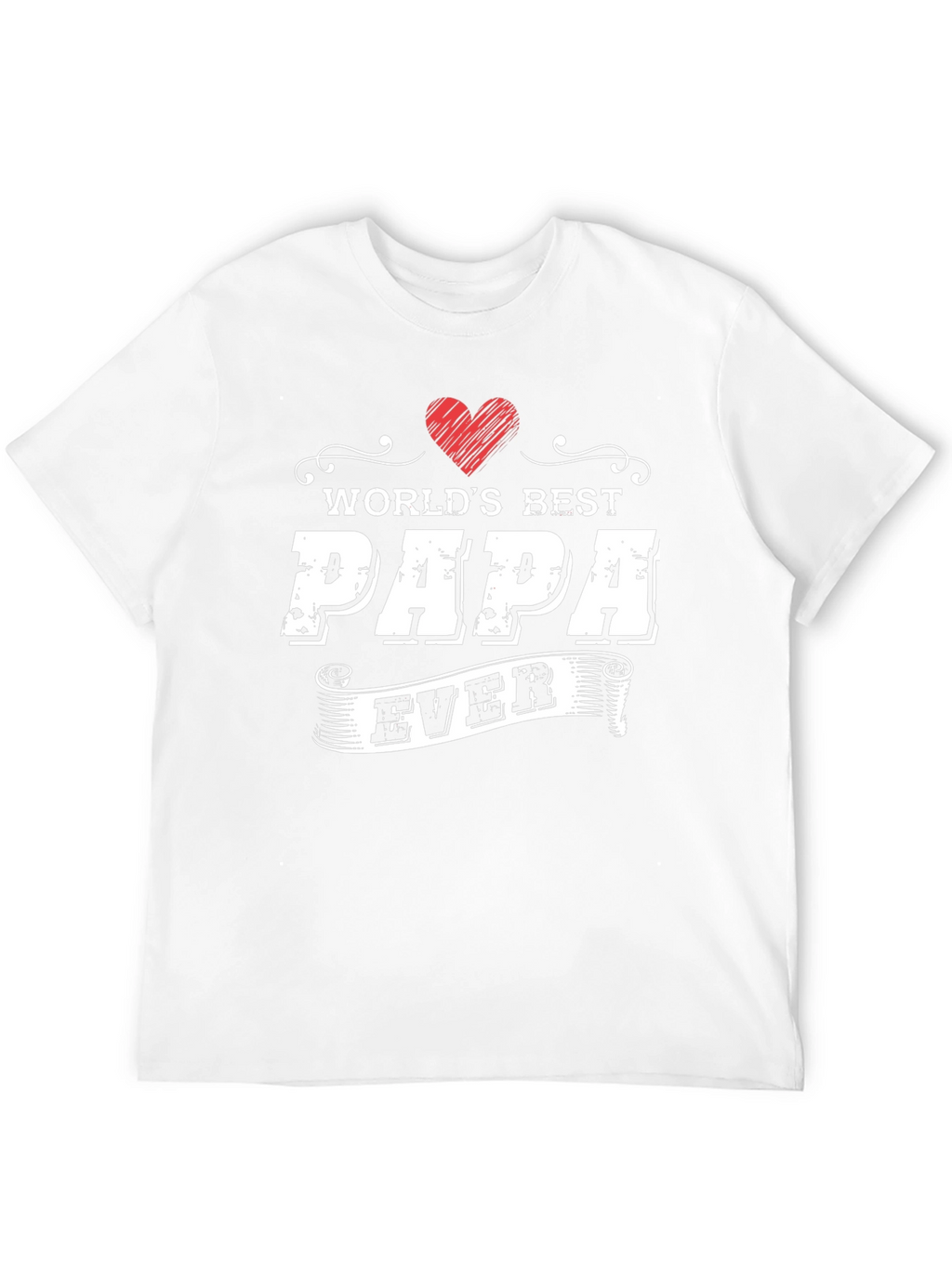 Worlds Best Papa Ever T-Shirt