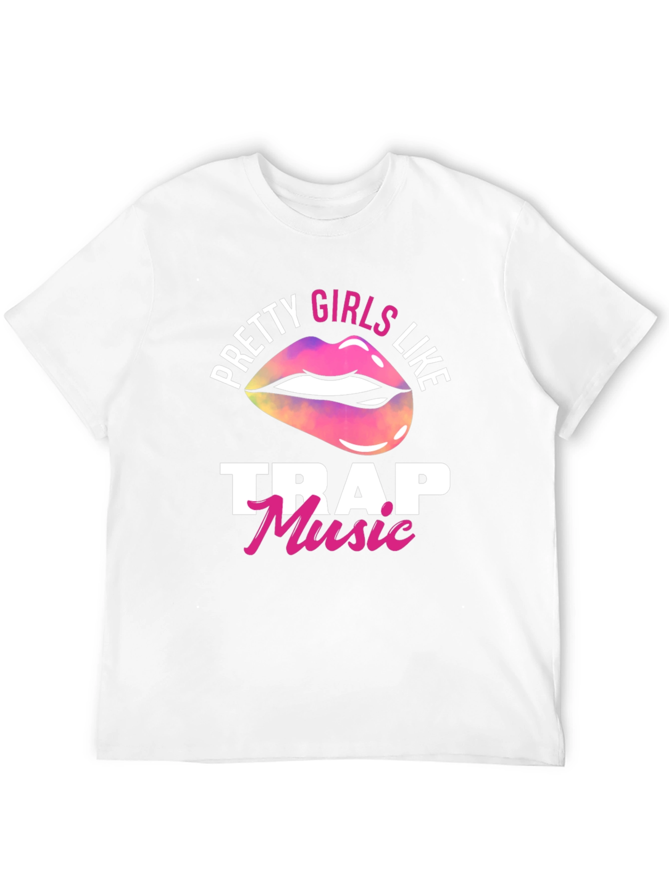 Pretty Girls Like Trap Music Graphic T-Shirt