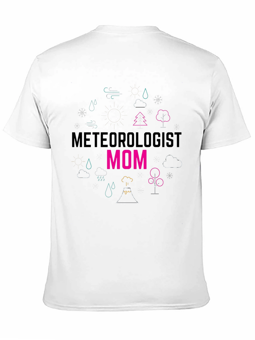 Meteorologist Mom T-Shirt - Weather Lover Tee
