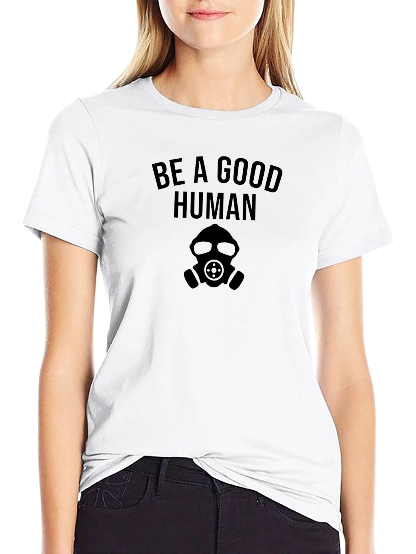 Be a Good Human Graphic T-Shirt