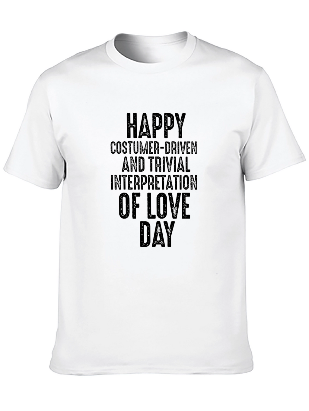 Happy Love Day T-Shirt