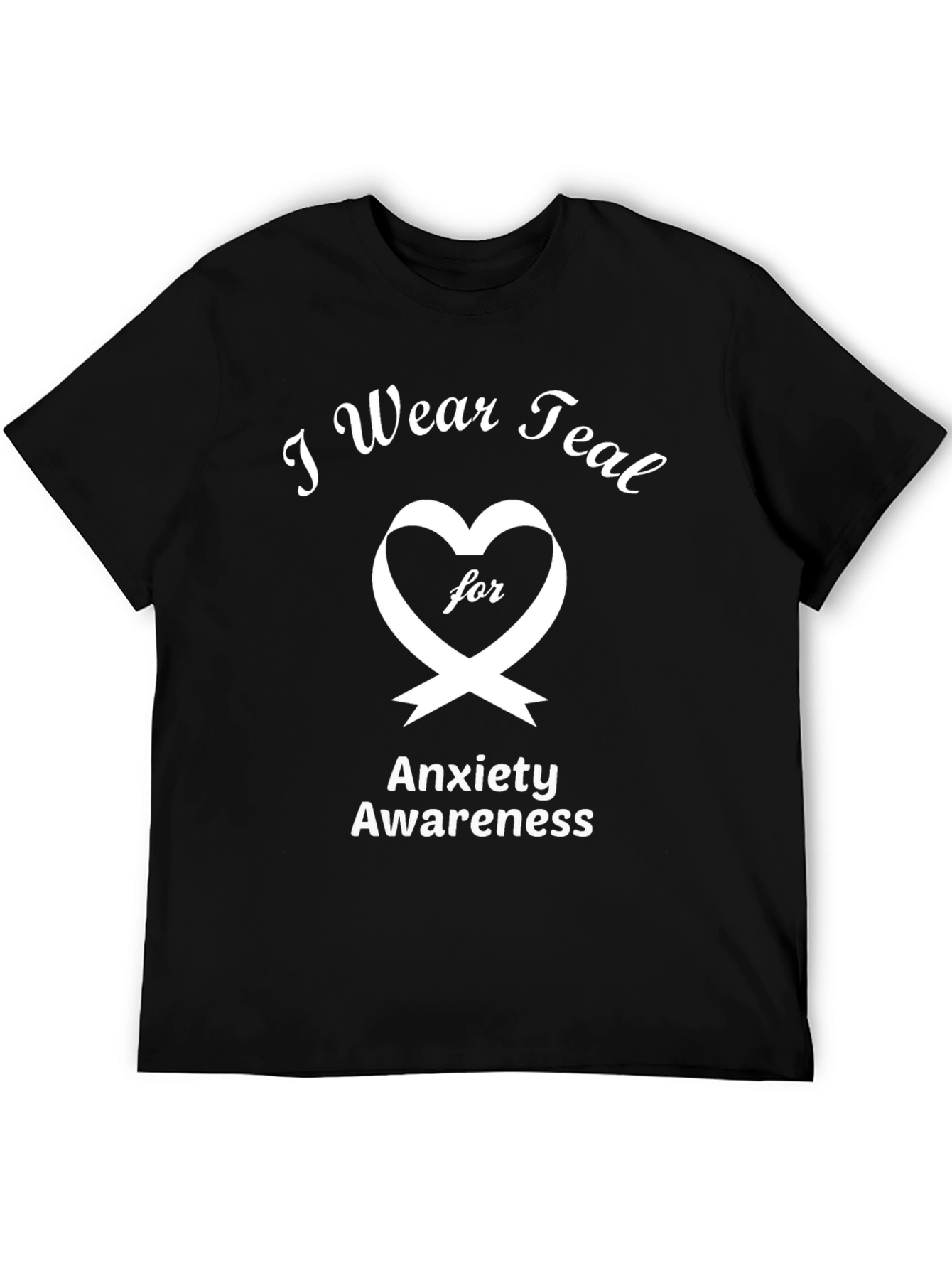 Anxiety Awareness Tee | I Wear Teal Ribbon Support T-Shirt