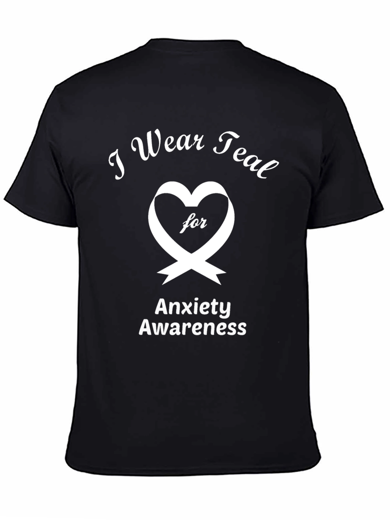 Anxiety Awareness Tee | I Wear Teal Ribbon Support T-Shirt