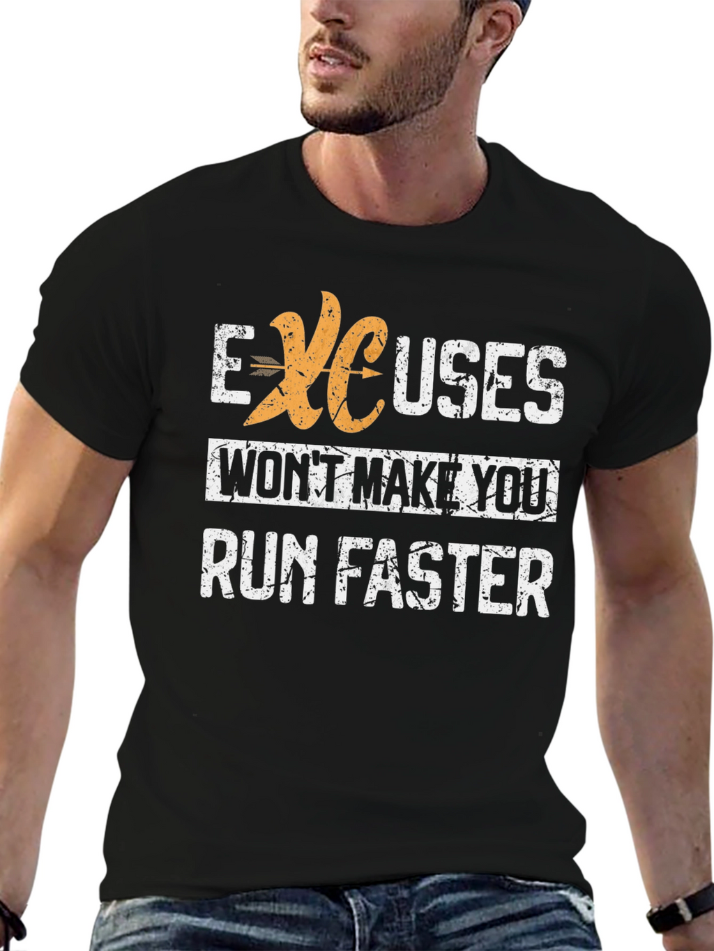 Excuses Wont Make You Run Faster Graphic Tee