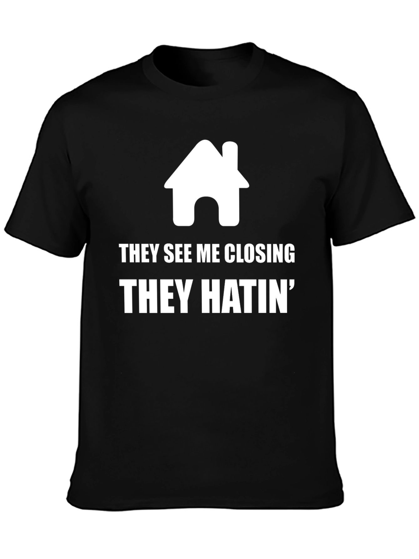 Real Estate Agent Closing T-Shirt