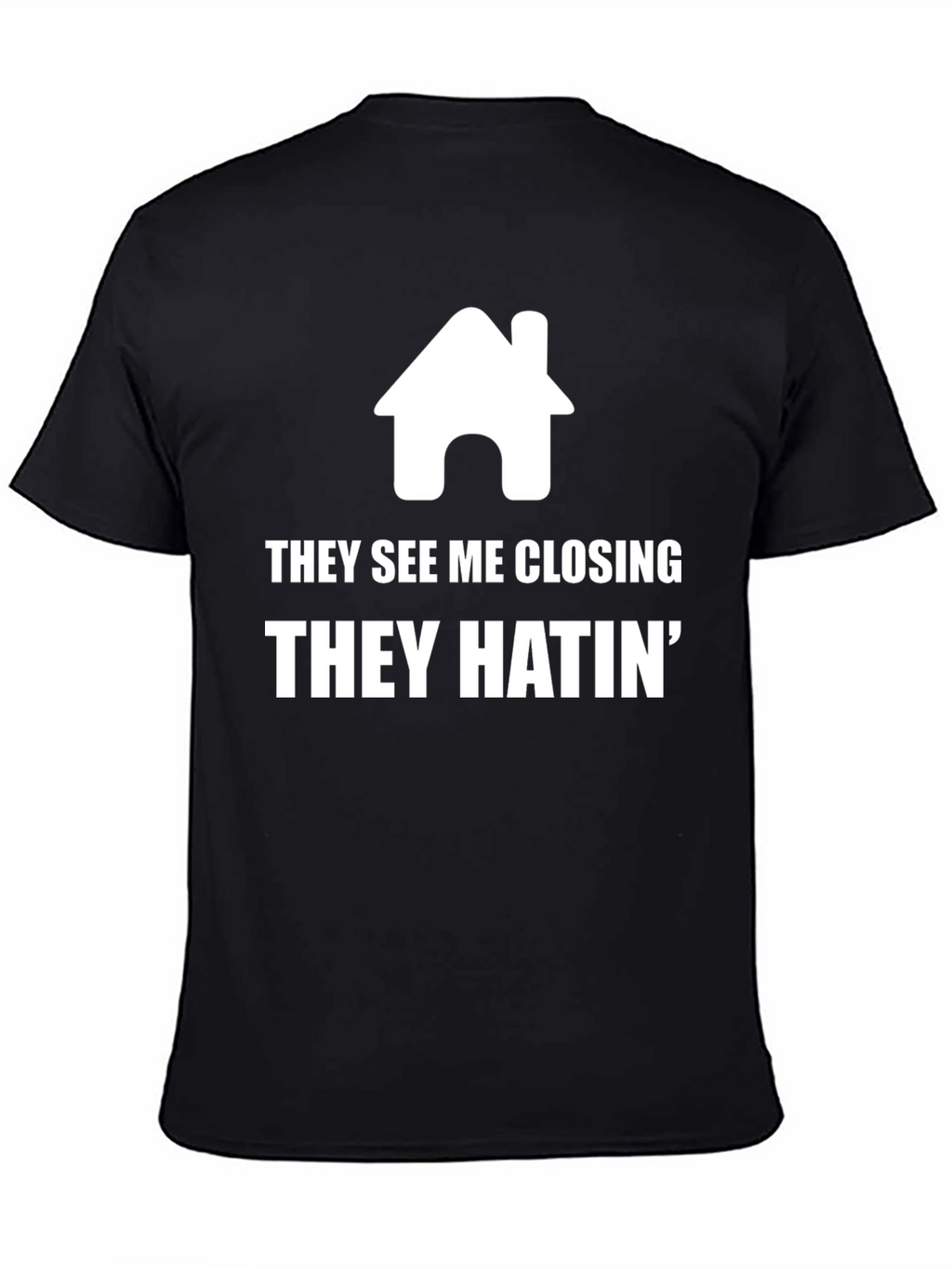 Real Estate Agent Closing T-Shirt