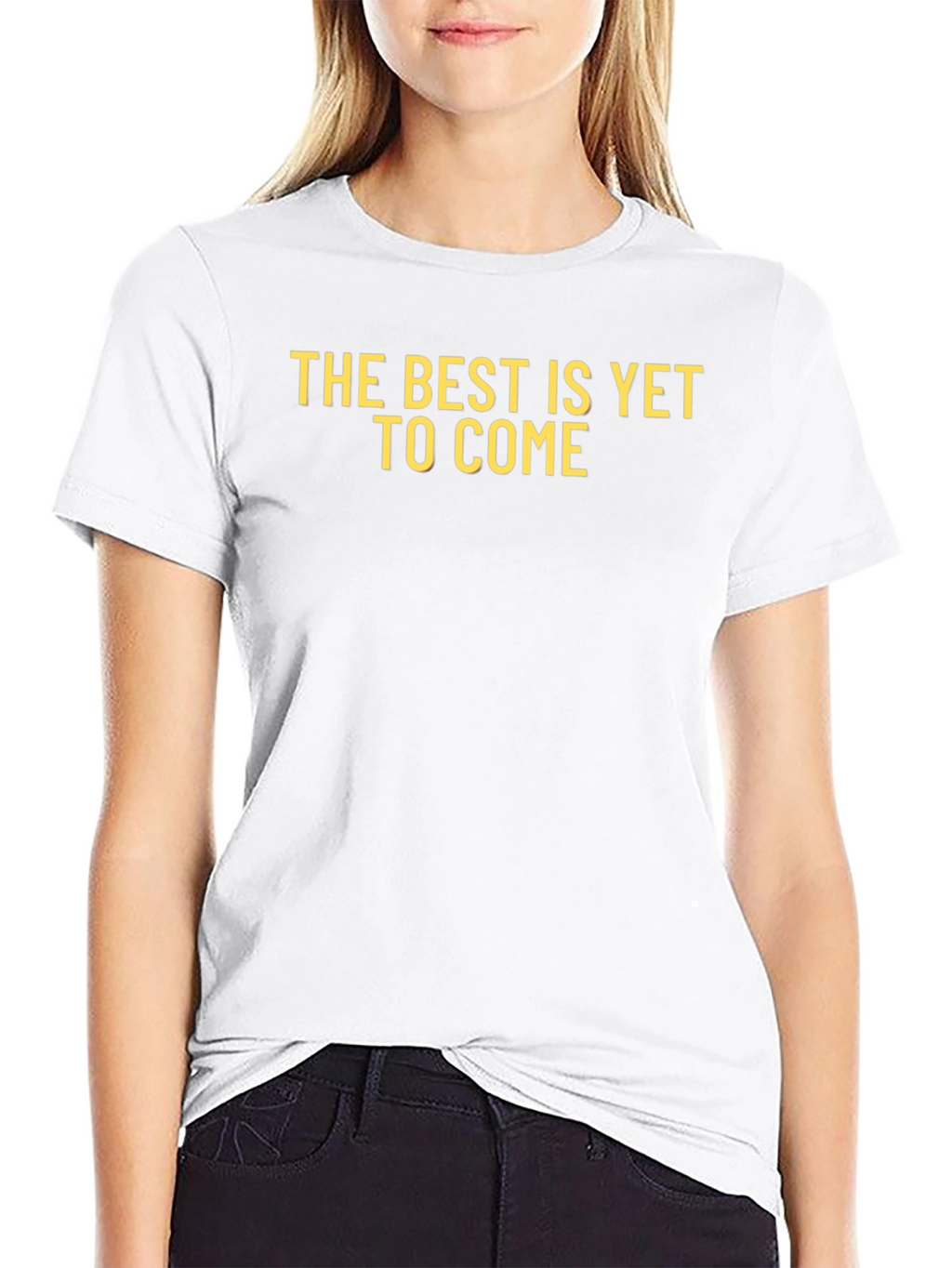 Inspirational Best Is Yet to Come Graphic Tee