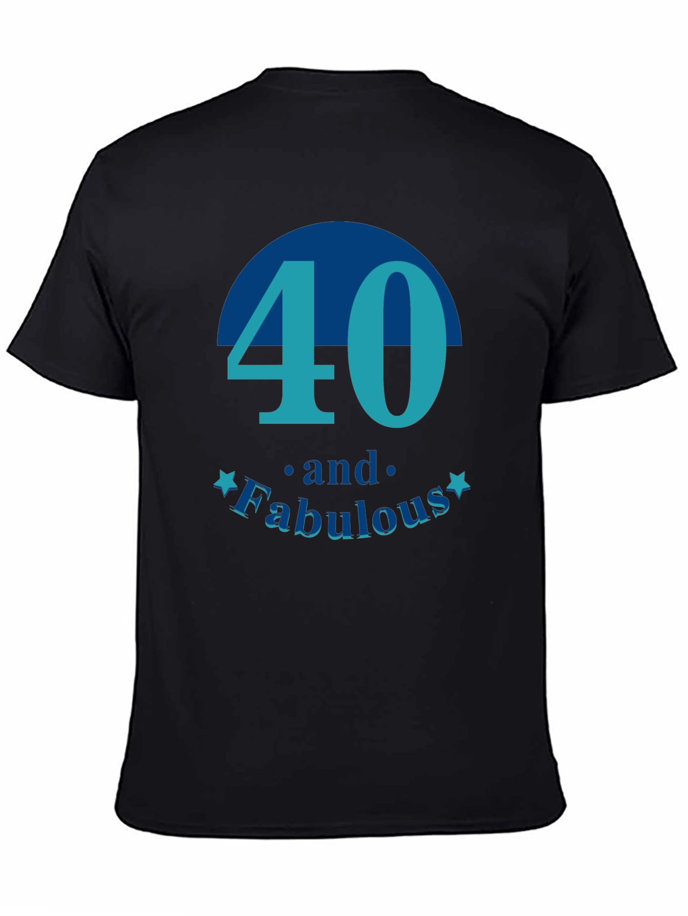 40 and Fabulous T-Shirt - Birthday Gift