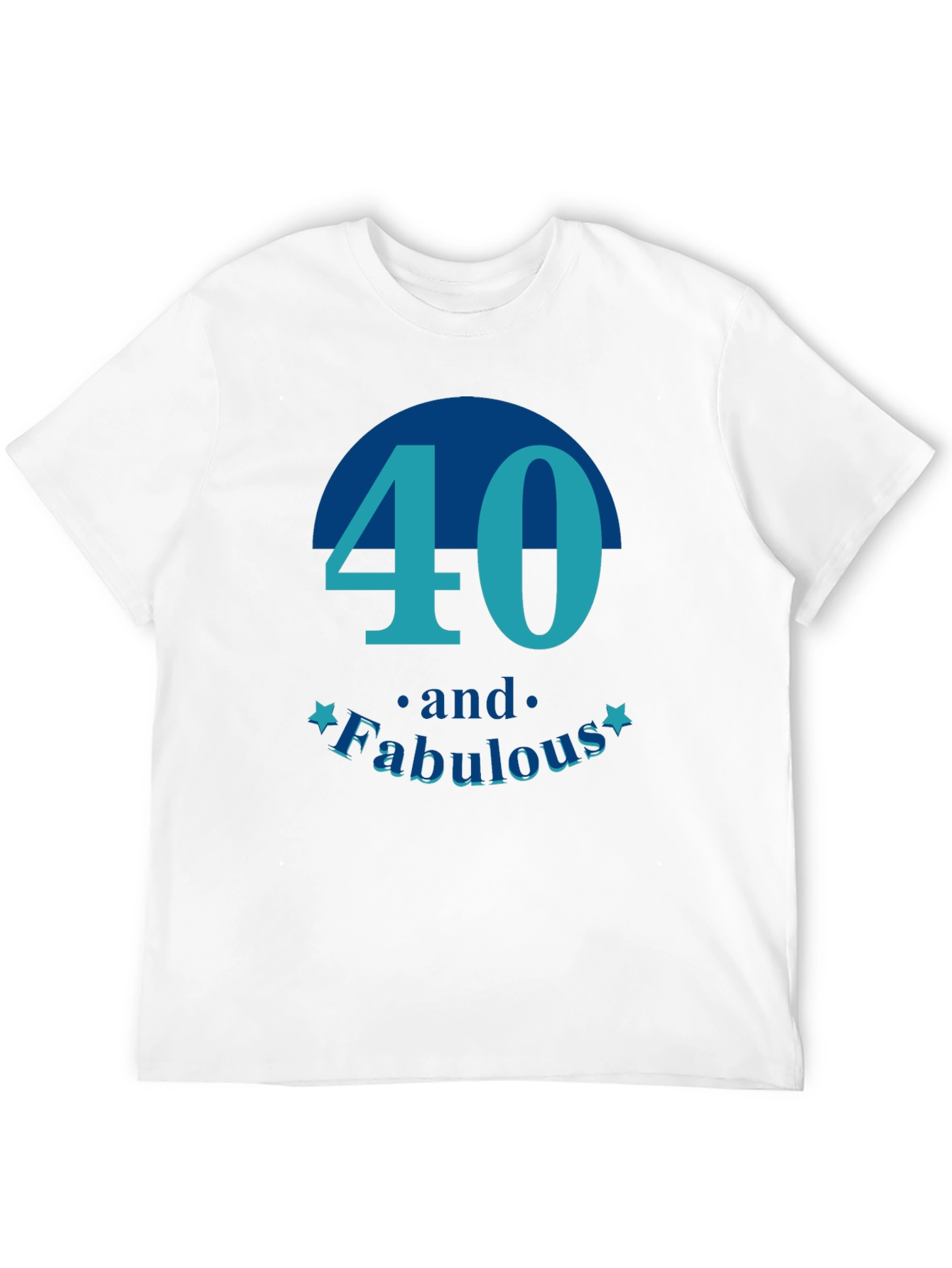 40 and Fabulous T-Shirt - Birthday Gift