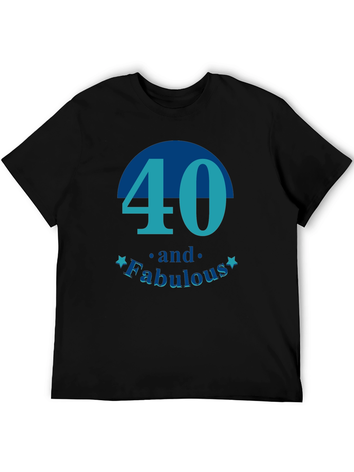 40 and Fabulous T-Shirt - Birthday Gift