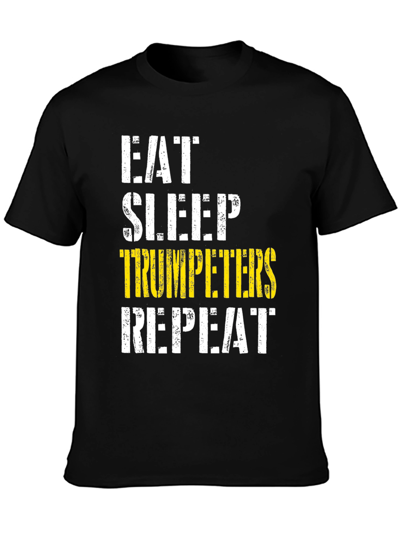 Eat Sleep Trumpeters Repeat T-Shirt
