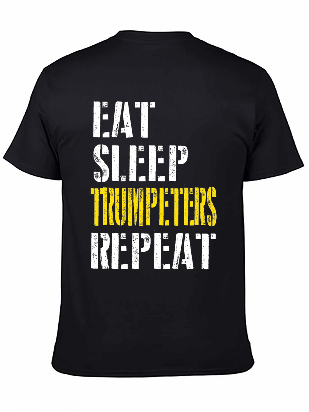 Eat Sleep Trumpeters Repeat T-Shirt