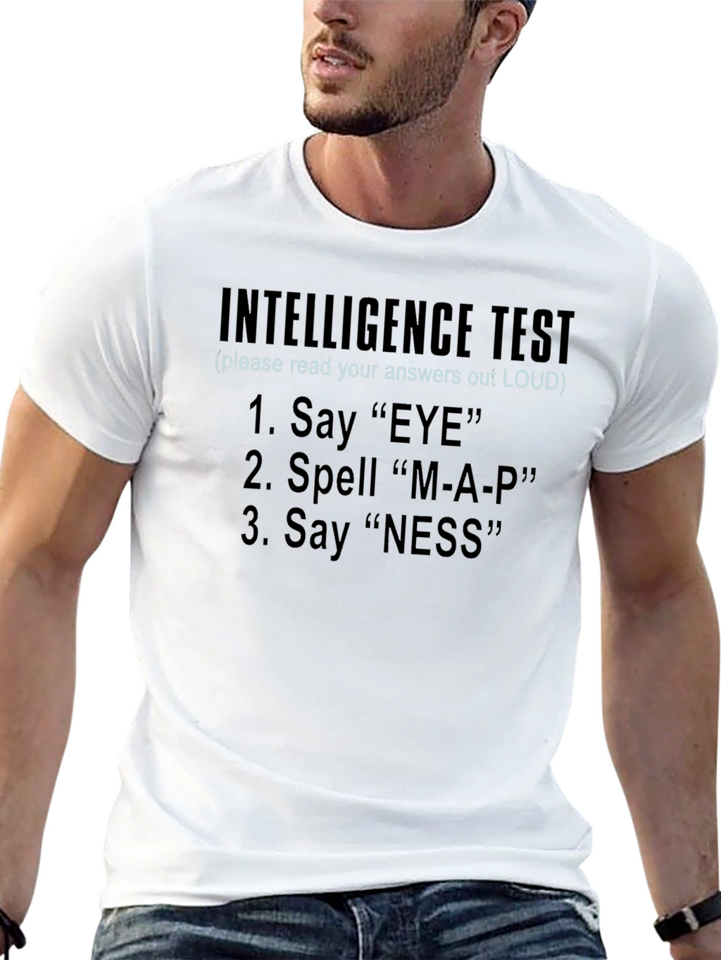 Intelligence Test T-Shirt - Funny Prank Shirt