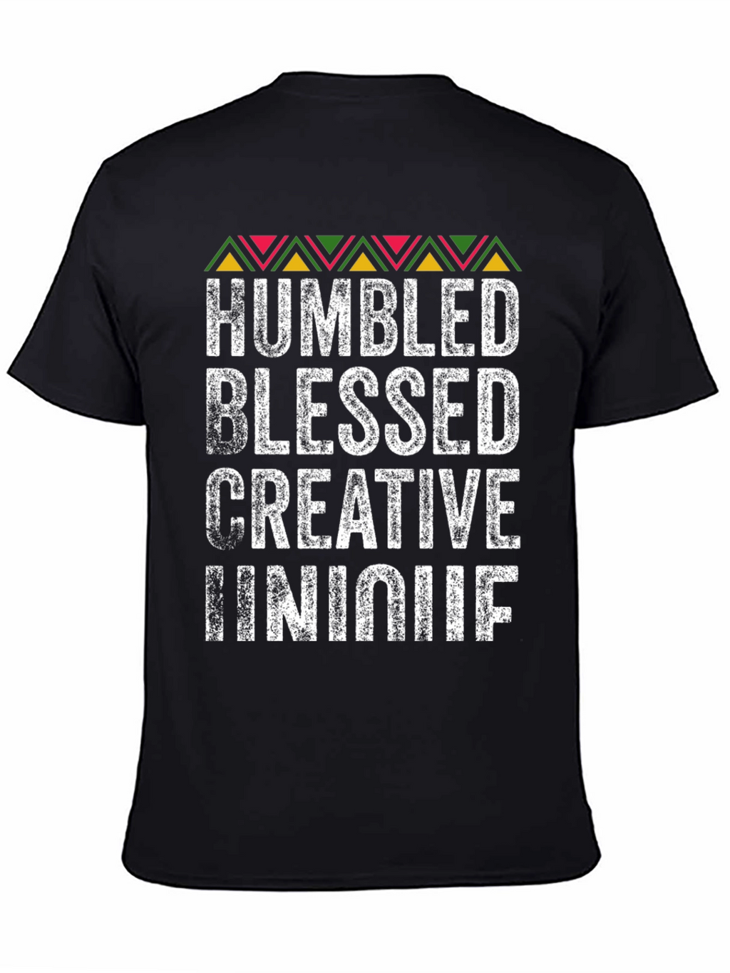 Humbled Blessed Creative Unique Graphic Tee