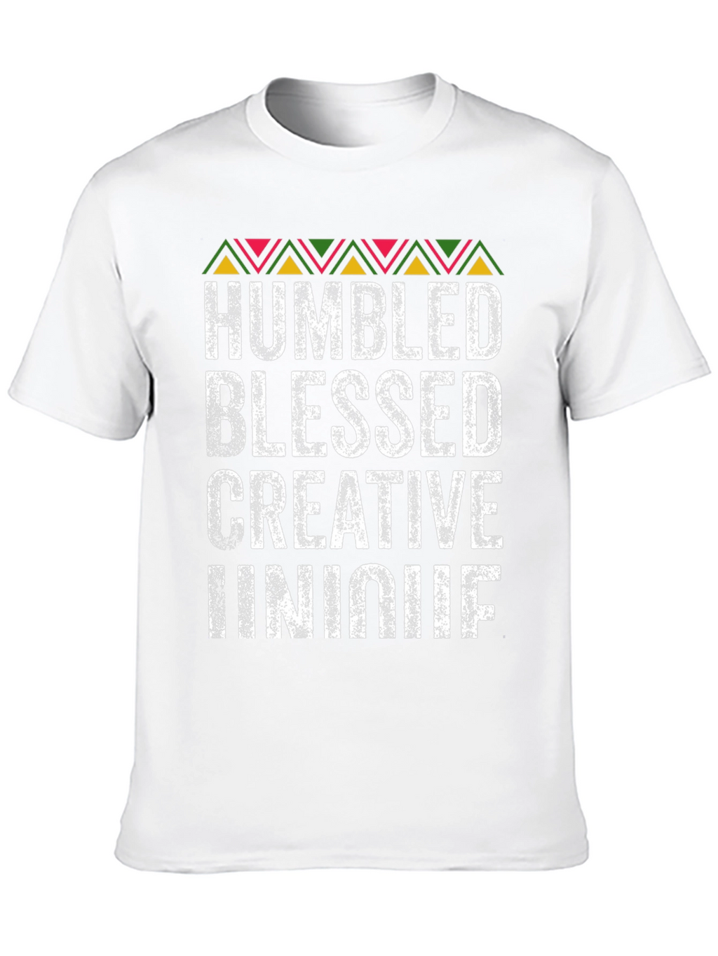Humbled Blessed Creative Unique Graphic Tee