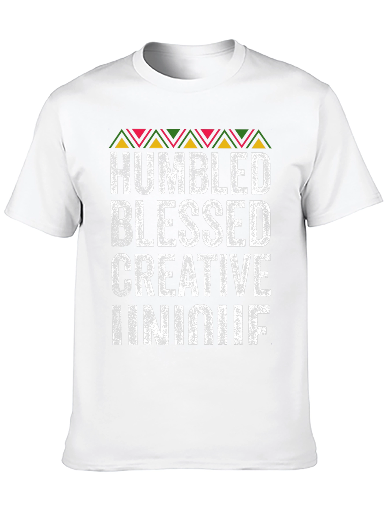Humbled Blessed Creative Unique Graphic Tee