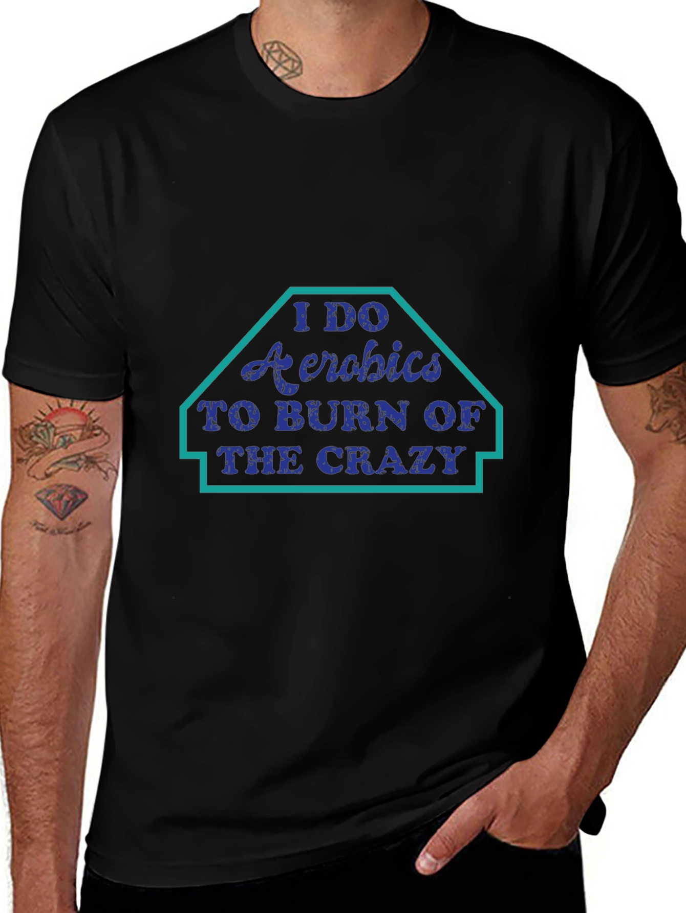 I Do Aerobics T-Shirt: Burn the Crazy Funny Workout Tee