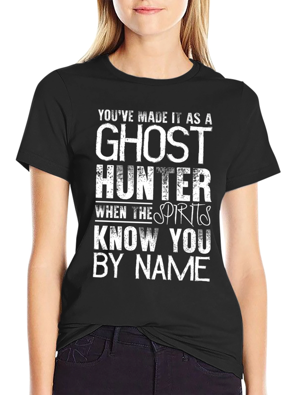 Ghost Hunter T-Shirt - Spirits Know You